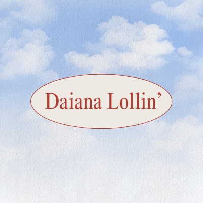 Diana Rollin' Diana Rollin'