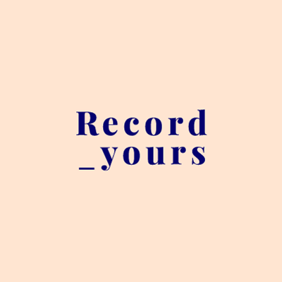 Record Yours